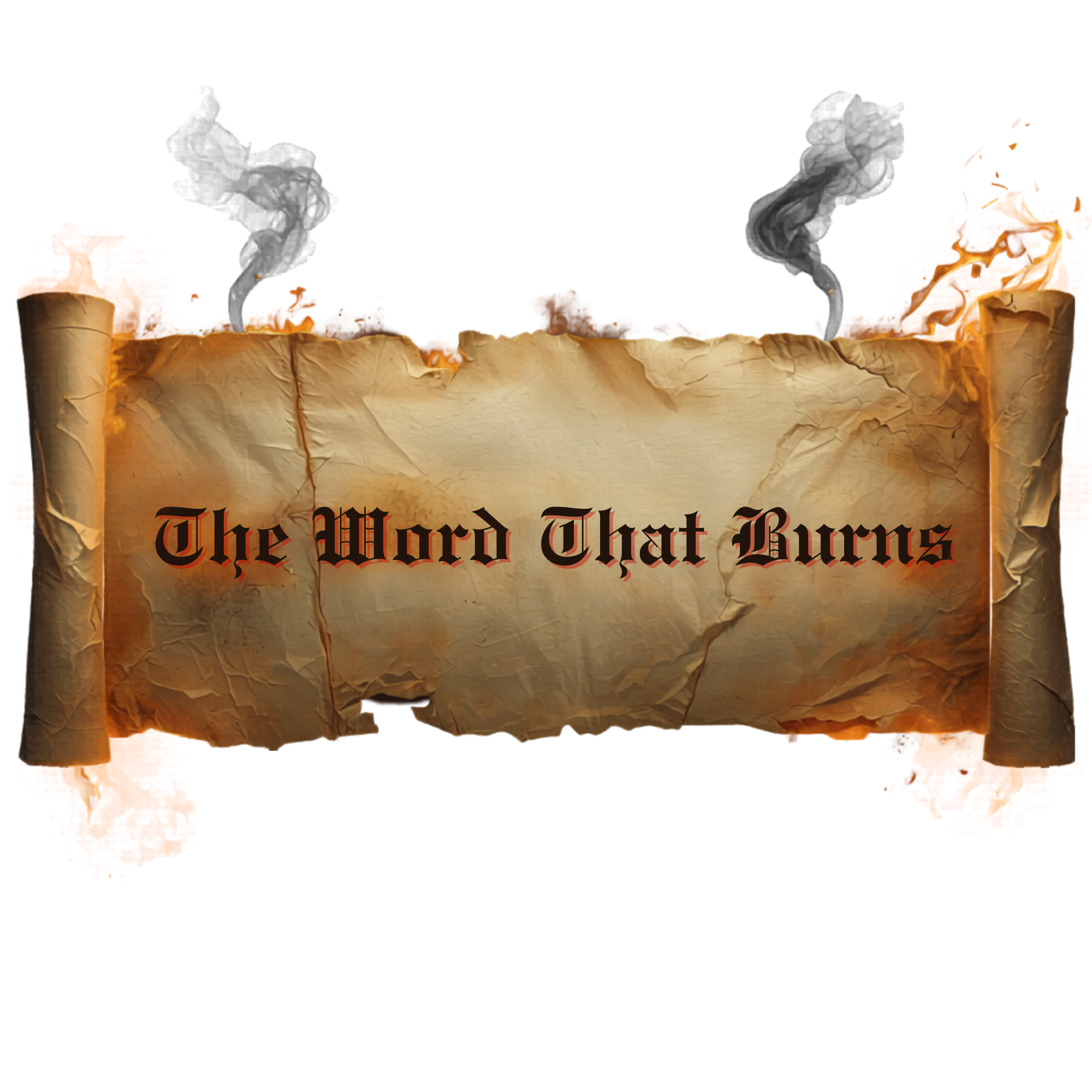 The Word That Burns